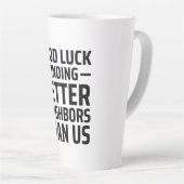 Betere buren vinden dan wij latte mok (Rechterhoek)