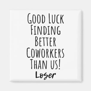 Betere collega's vinden veel goedkoper dan het Ame Magneet