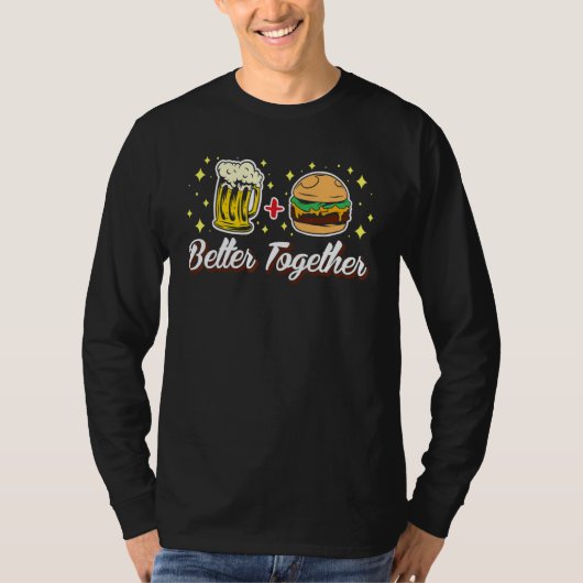 Betere combinatie van bier en Burger Burger Yunkie T-shirt (Voorkant)