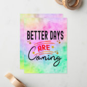 Betere dagen komen positief Inspirerend aan  Notitiekaartje (Voorkant / Achterkant in situ)