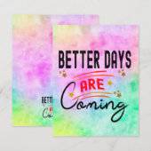 Betere dagen komen positief Inspirerend aan  Notitiekaartje (Voorkant / Achterkant)