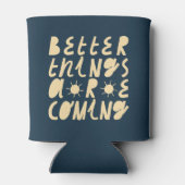 Betere dingen komen eraan blikjeskoeler (Achterkant)