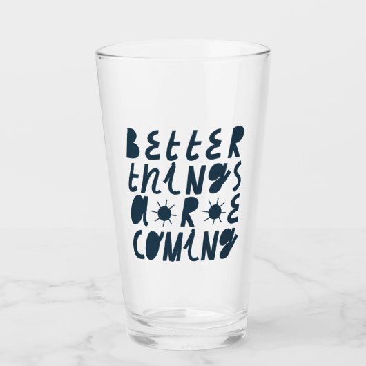 Betere dingen komen eraan glas (Voorkant)