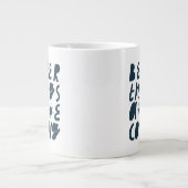 Betere dingen komen eraan grote koffiekop (Voorkant)