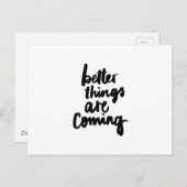 Betere dingen komen Inspirerend Quote Briefkaart (Voorkant / Achterkant)