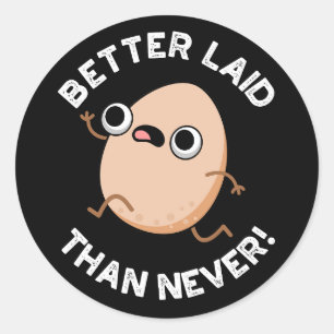 Betere hulp dan nooit grappige eicspun ronde sticker