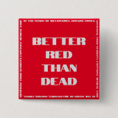 Betere rode dan dode Button op het plein (Voorkant)