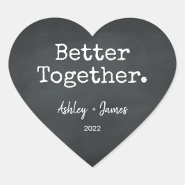 Betere samen Manuscript Names Wedding Chalkboard Hart Sticker
