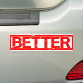 Betere stempel bumpersticker (Op auto)