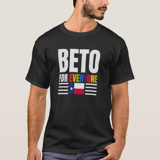 Beto voor gouverneur 2022 Texas voor iedereen T-shirt (Voorkant)