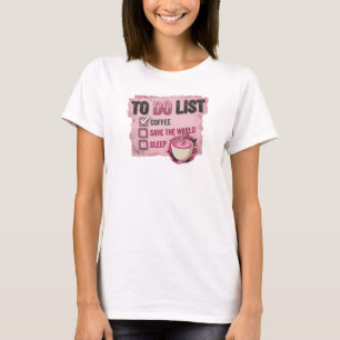 Betoverende Roze COFFIE EERST RED DE WERELD T-shir T-shirt
