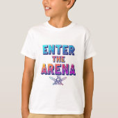 Betreed de Arena. T-shirt (Voorkant)