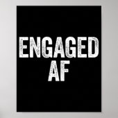 Betrokken AF Shirt Pas getrouwd bruid en bruidegom Poster (Voorkant)
