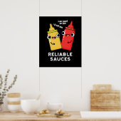 Betrouwbare Sauces Funny Food Pun Dark BG Poster (Keuken)