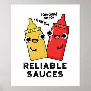 Betrouwbare Sauces Funny Food Pun Poster