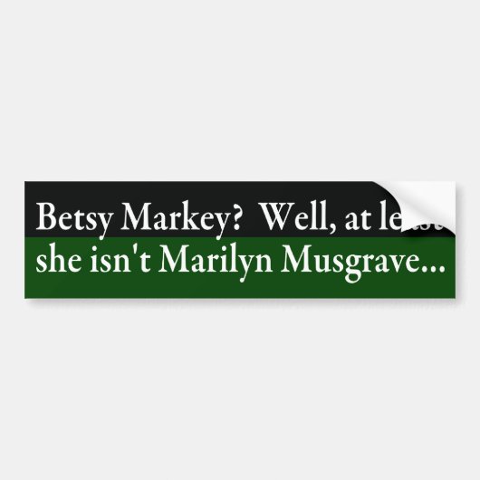 Betsy Markey Bumpersticker (Voorkant)