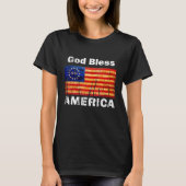 Betsy Ross Vlag 1776 Revolutionaire Oorlog God zeg T-shirt (Voorkant)