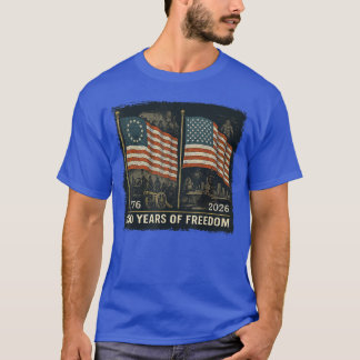 Betsy Ross-vlag 250 jaar vrijheid 17762026 retr T-shirt