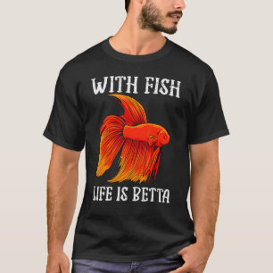 Betta Vechter Vis Aquarium Aquarist T-shirt