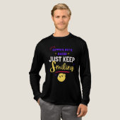 Better Days Ahead, Just Keep Smiling Tri-Blend Shirt (Voorkant)