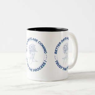 Better Days Are Coming - Geïnspireerd minimalistis Tweekleurige Koffiemok