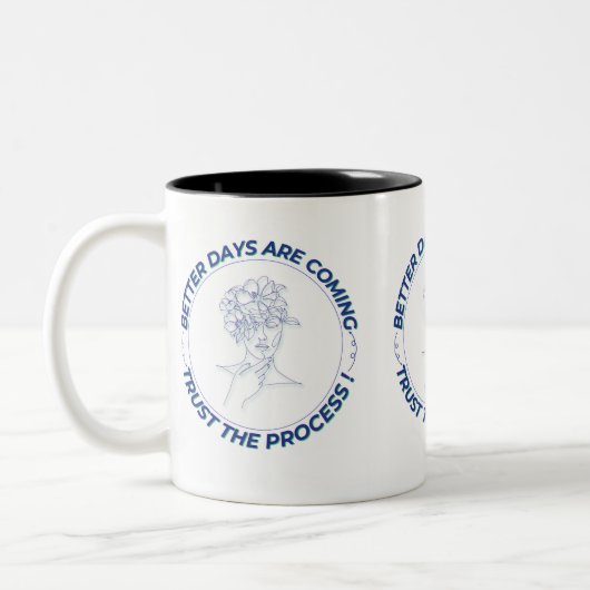 Better Days Are Coming - Geïnspireerd minimalistis Tweekleurige Koffiemok (Links)