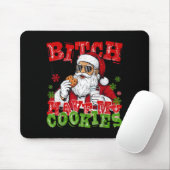 Better Have My Cookies Santa Claus Christmas Funny Muismat (Met muis)