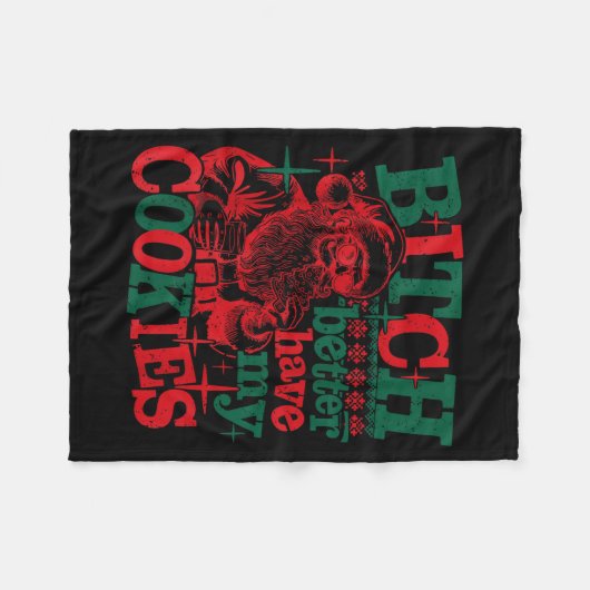 Better Have My Cookies Santa Claus Christmas Sayin Fleece Deken (Voorkant (Horizontaal))