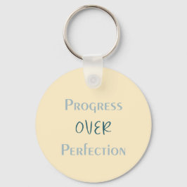 Better Imperfect Than Unmade With Visual Message Sleutelhanger