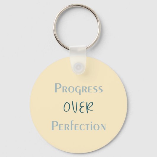 Better Imperfect Than Unmade With Visual Message Sleutelhanger (Voorkant)