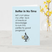Better In No Time - een grappig gedicht "Get Well  Kaart (Gele Bloem)