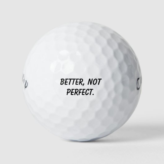 'Better, Not Perfect' Powerful Mindset Mantra Gift Golfballen (Voorkant)