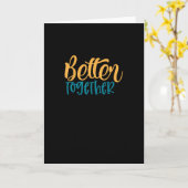 Better Off Together Quote Positive Minimal Design  Kaart (Gele Bloem)
