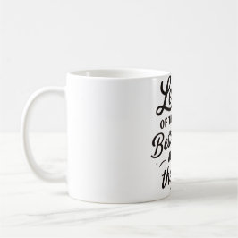 Better Things Mug — Let Go of the Past Quote Coffe Koffiemok