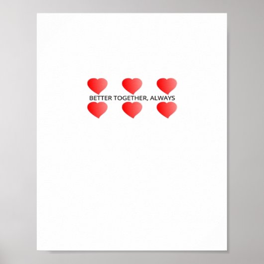 Better Together Always Classic Style  Poster (Voorkant)