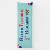 Better Together Beaumont Banner (Verticaal)