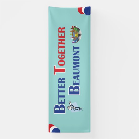 Better Together Beaumont Banner (Verticaal)