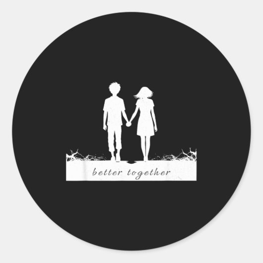 Better Together Bf And Gf Holding Hands  Ronde Sticker (Voorkant)