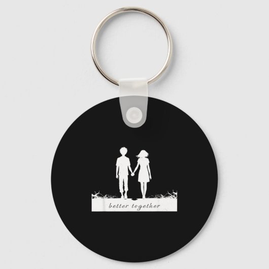Better Together Bf And Gf Holding Hands  Sleutelhanger (Voorkant)