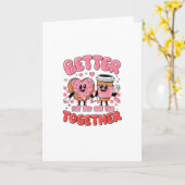 Better Together Coffee Donut Retro Groovy Stijl Kaart (Gele Bloem)