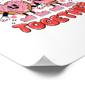 Better Together Coffee Donut Retro Groovy Stijl  Poster (Hoek)
