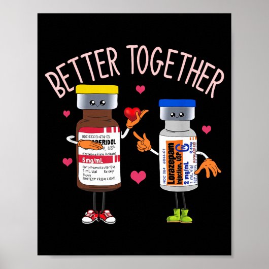 Better-together Haldol Ativan Icu Nurse Valentine' Poster (Voorkant)