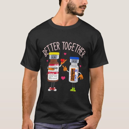 Better Together Haldol Ativan Icu Nurse Valentine  T-shirt (Voorkant)