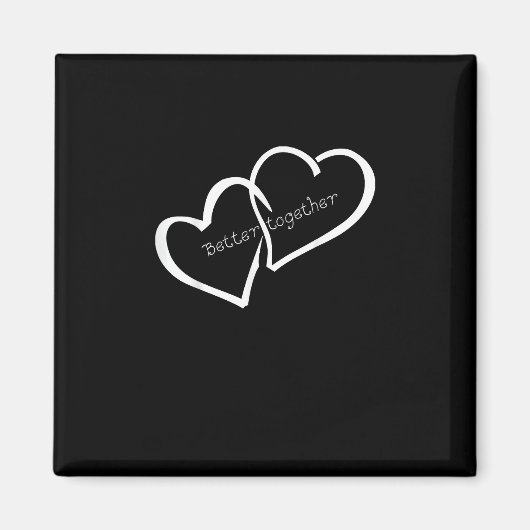 Better Together Long Distance Relationship Modern  Magneet (Voorkant)