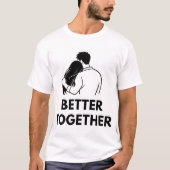 Better Together Minimal Couple Mens T Shirt (Voorkant)