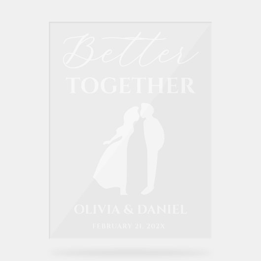 Better Together Minimal Script Wedding Welcome Acryl Bord (Voorkant)