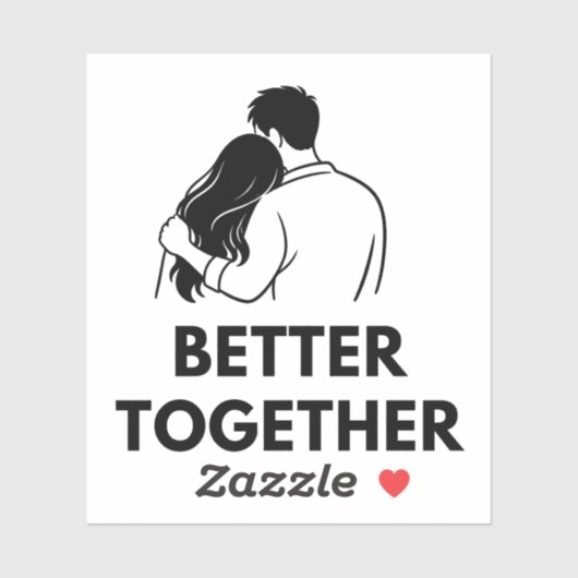 Better Together Minimal Vinyl Sticker (Vel)
