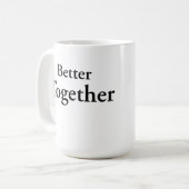 “Better Together” vindt ware kameraadschap Koffiemok (Voorkant links)