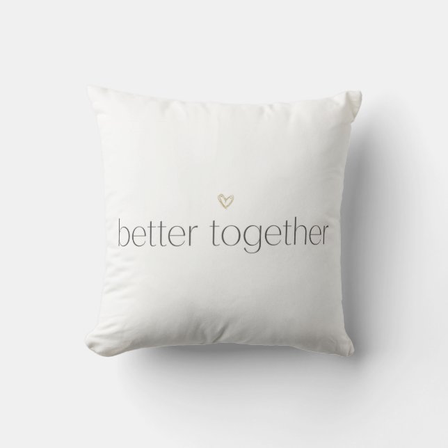 Better Together Wedding Throw Pillow Kussen (Voorkant)