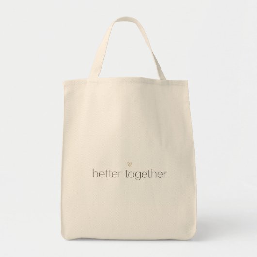 Better Together Wedding Tote Bag (Voorkant)